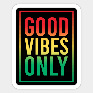 Good Vibes Only Rasta Jamaican Reggae Sticker